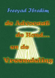 Omslag van De advocaat, de hond en de vreemdeling