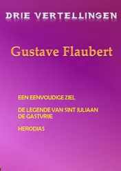 Omslag van Drie vertellingen Gustave Flaubert