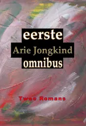 Omslag van Eerste Arie Jongkind omnibus