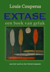 Omslag van Extase, een boek van geluk