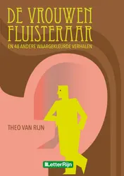 Omslag van De vrouwenfluisteraar en 48 andere waargekleurde verhalen