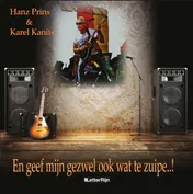 Omslag van En geef mijn gezwel ook wat te zuipe..!