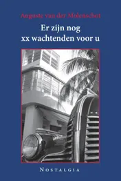 Omslag van Er zijn nog xx wachtenden voor u