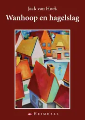 Omslag van Wanhoop en hagelslag