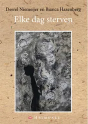 Omslag van Elke dag sterven