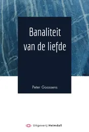 Omslag van Banaliteit van de liefde
