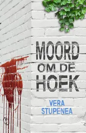 Omslag van Moord om de hoek