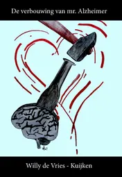 Omslag van De verbouwing van mr. Alzheimer
