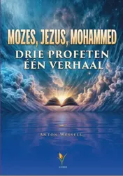 Omslag van Mozes, Jezus, Mohammed
