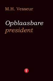 Omslag van Opblaasbare president