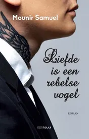 Omslag van Liefde is een rebelse vogel