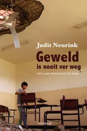Omslag van Geweld is nooit ver weg