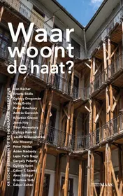 Omslag van Waar woont de haat?