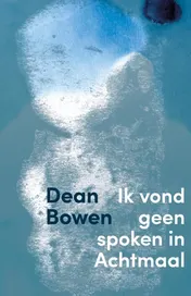 Omslag van Ik vond geen spoken in Achtmaal