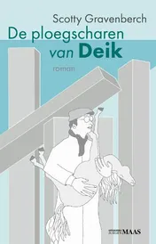 Omslag van De ploegscharen van Deik