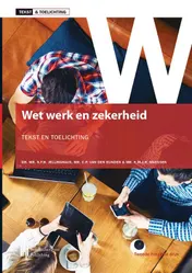 Omslag van Wet werk en zekerheid, Tekst & Toelichting