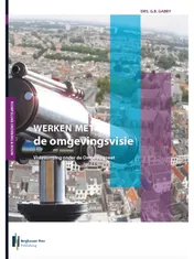 Omslag van Werken met de structuurvisie en omgevingsvisie
