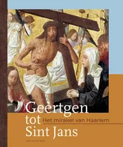 Omslag van Geertgen tot Sint Jans