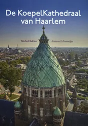 Omslag van De KoepelKathedraal van Haarlem