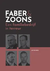 Omslag van Faber & zoons, een familiebedrijf in terreur
