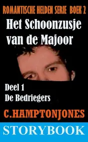 Omslag van 2 Het schoonzusje van de Majoor; Deel 1 de Bedriegers