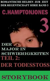 Omslag van 3 Der major in schwierigkeiten Teil 2 der todesstoss