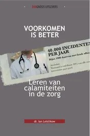 Omslag van Voorkomen is beter