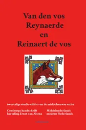 Omslag van Van den vos Reynaerde en Reinaert de vos