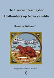 Omslag van De overwintering der Hollanders op Nova Zembla