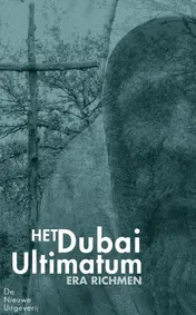 Omslag van Het Dubai ultimatum