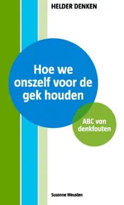 Omslag van Hoe we onszelf voor de gek houden