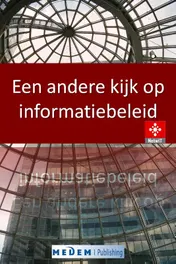 Omslag van Een andere kijk op informatiebeleid