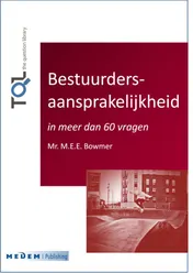 Omslag van Bestuurdersaansprakelijkheid