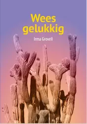 Omslag van Wees gelukkig