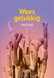 Omslag van Wees gelukkig