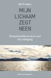 Omslag van Mijn lichaam zegt neen