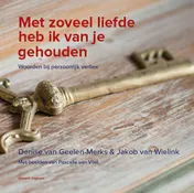 Omslag van Met zoveel liefde heb ik van je gehouden