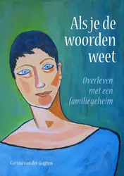 Omslag van Als je de woorden weet