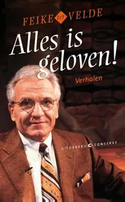Omslag van Alles is geloven!