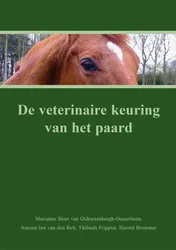Omslag van De veterinaire keuring van het paard