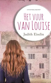 Omslag van Het vuur van Louise