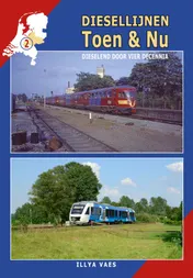 Omslag van Diesellijnen Toen & Nu - deel 2