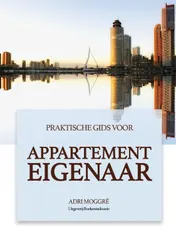 Omslag van Praktische gids voor appartement eigenaar
