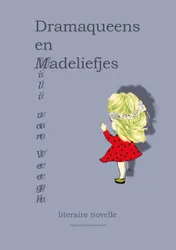 Omslag van Dramaqueens en Madeliefjes