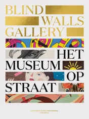 Omslag van Blind Walls Gallery : Het Museum op Straat
