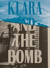 Omslag van Klara and the Bomb