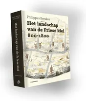 Omslag van Het landschap van de Friese klei