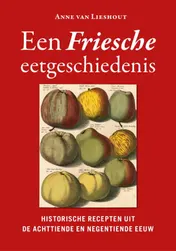 Omslag van Een Friesche eetgeschiedenis
