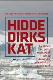 Omslag van Het dagboek van de Amelandse walvisvaarder Hidde Dirks Kat
