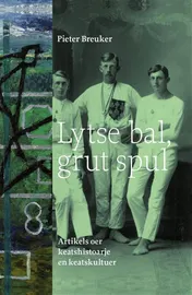 Omslag van Lytse bal, grut spul